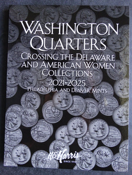 He Harris Crossing Delaware & Women Quarters Coin Folder 2021-2025 Album Book