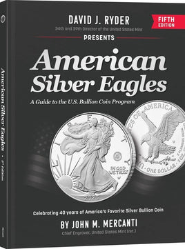 American Silver Eagles Guide to the US Bullion Coin Program #5