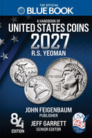 The Official Blue Book: Handbook of United States Coins 2027 - Hardback Edition